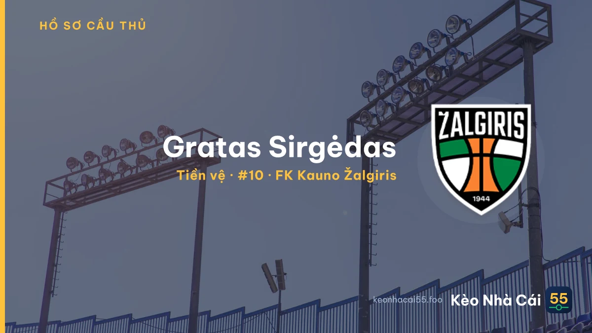 Gratas Sirgėdas — FK Kauno Žalgiris