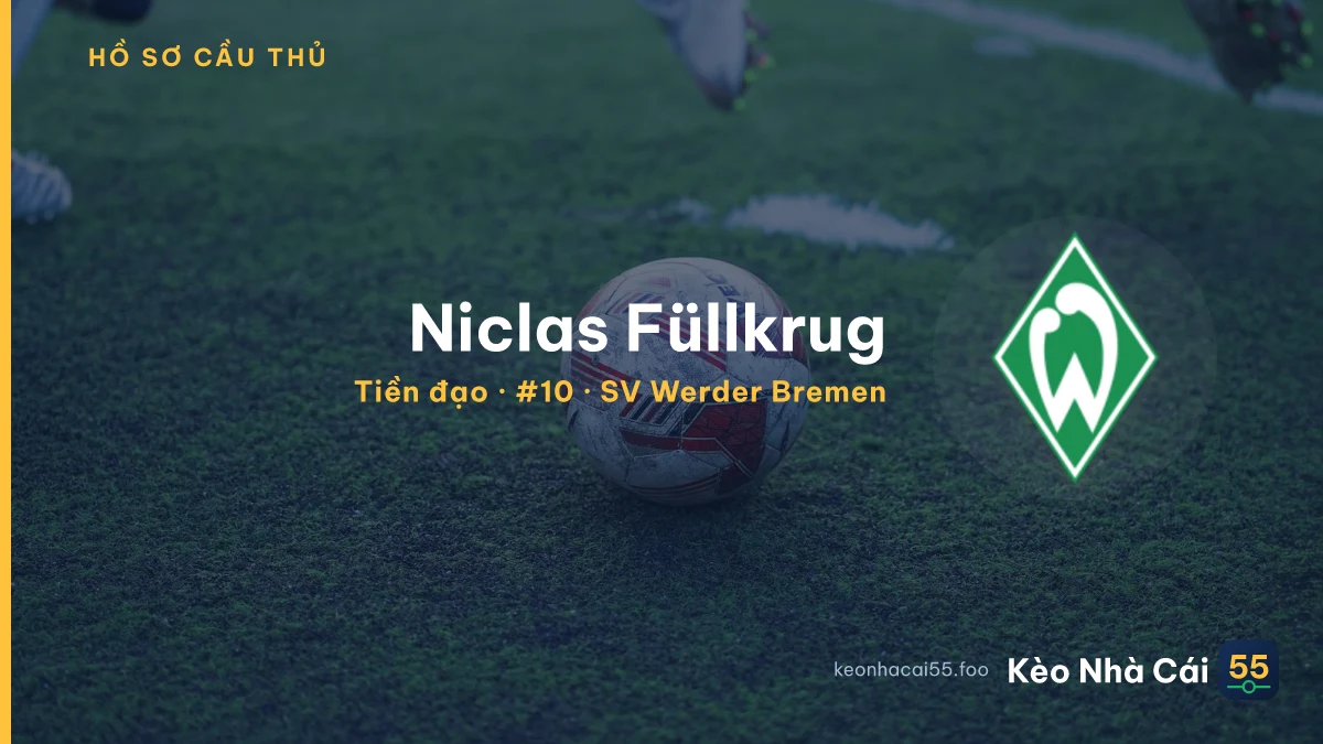 Niclas Füllkrug — SV Werder Bremen