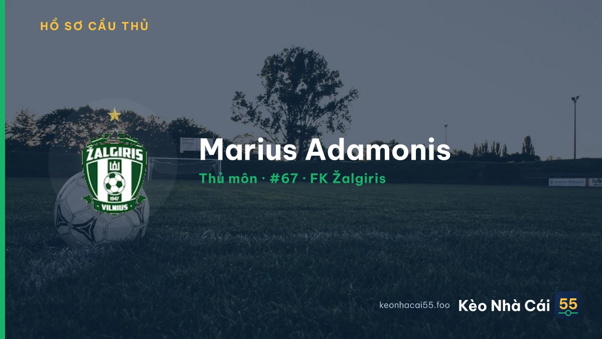 Marius Adamonis — FK Žalgiris