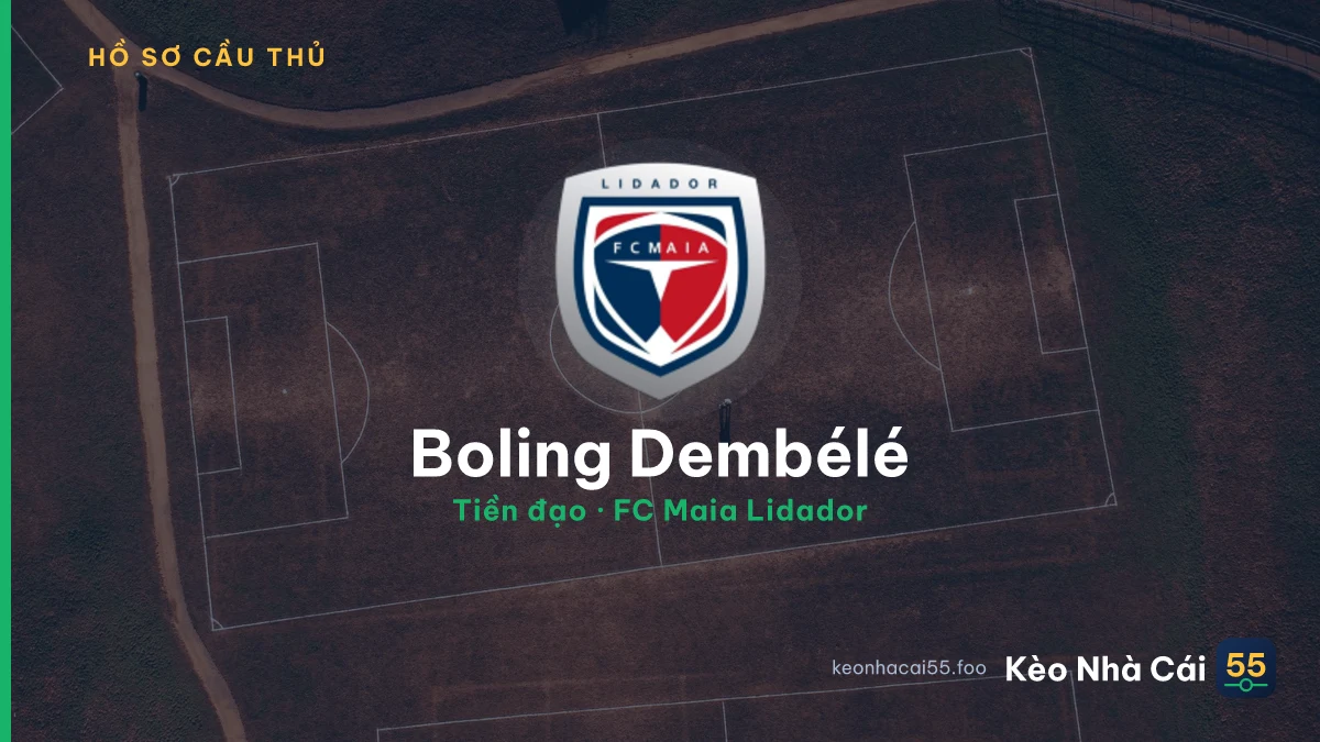 Boling Dembélé — FC Maia Lidador