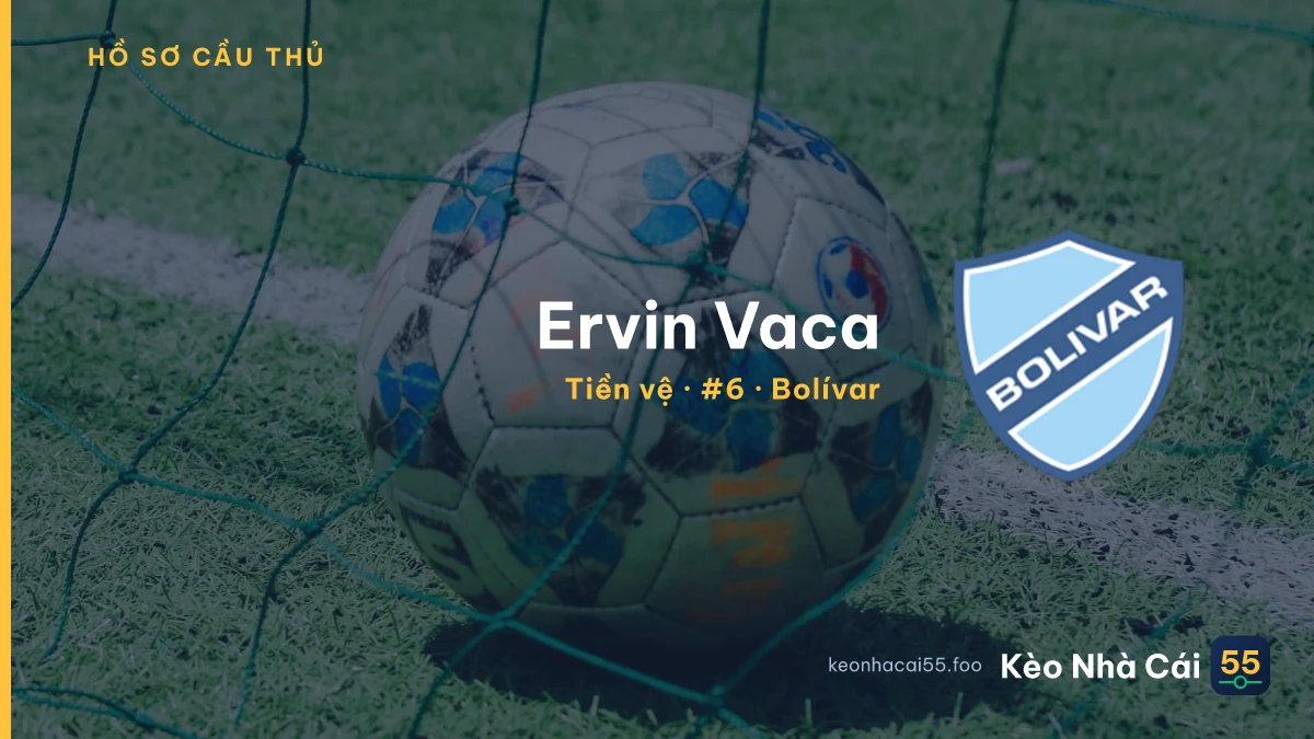 Ervin Vaca — Bolívar