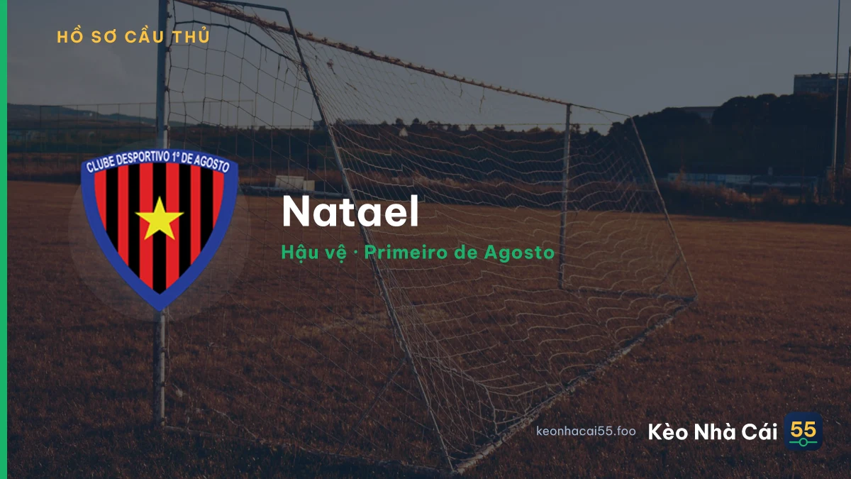 Natael — Primeiro de Agosto