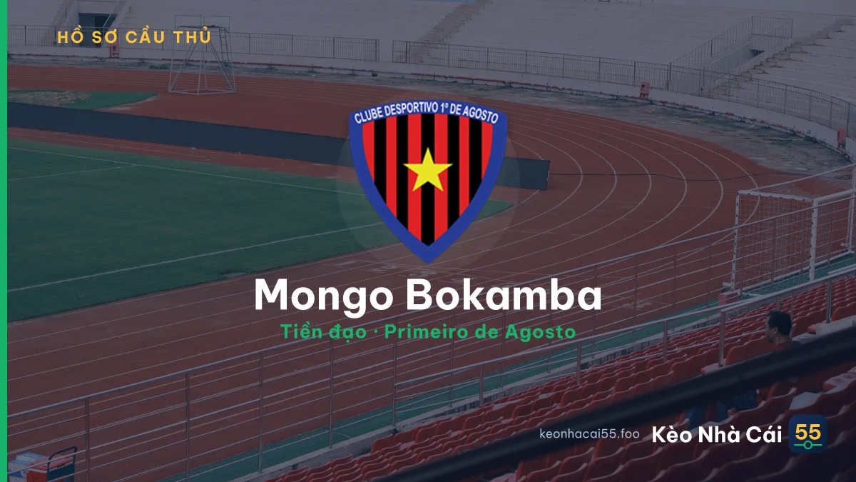 Mongo Bokamba — Primeiro de Agosto