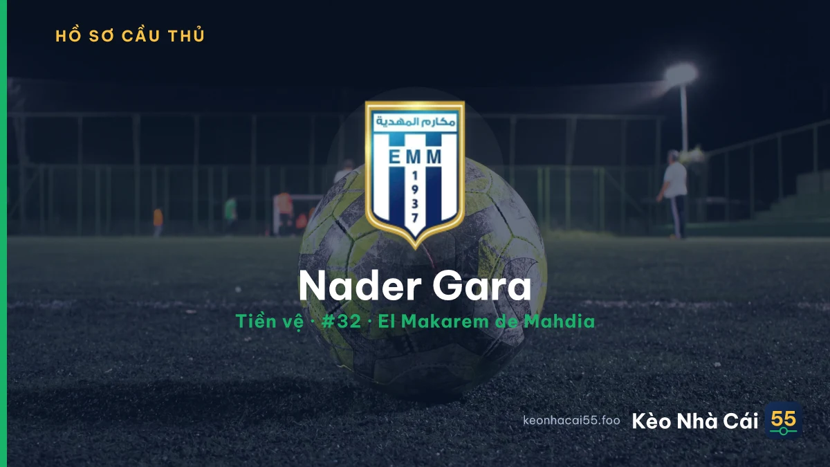 Nader Gara — El Makarem de Mahdia