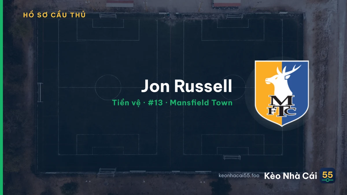 Jon Russell — Mansfield Town