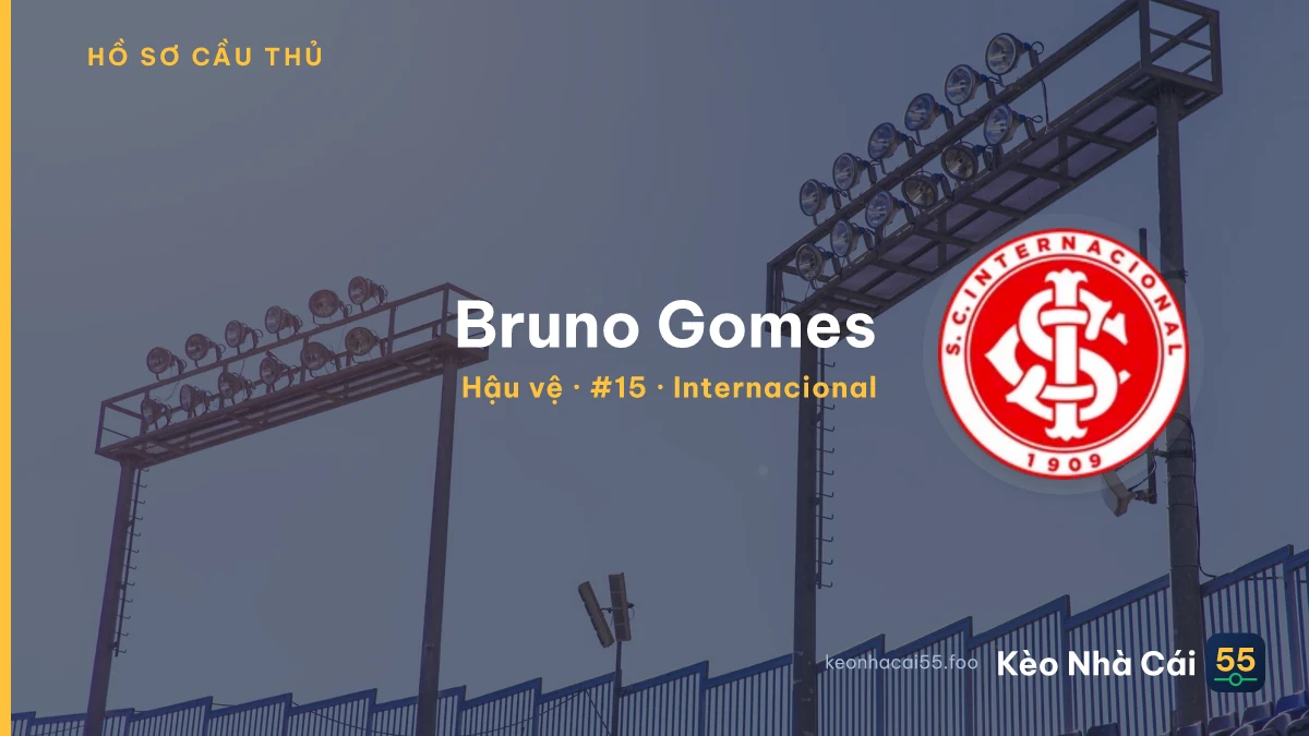 Bruno Gomes — Internacional