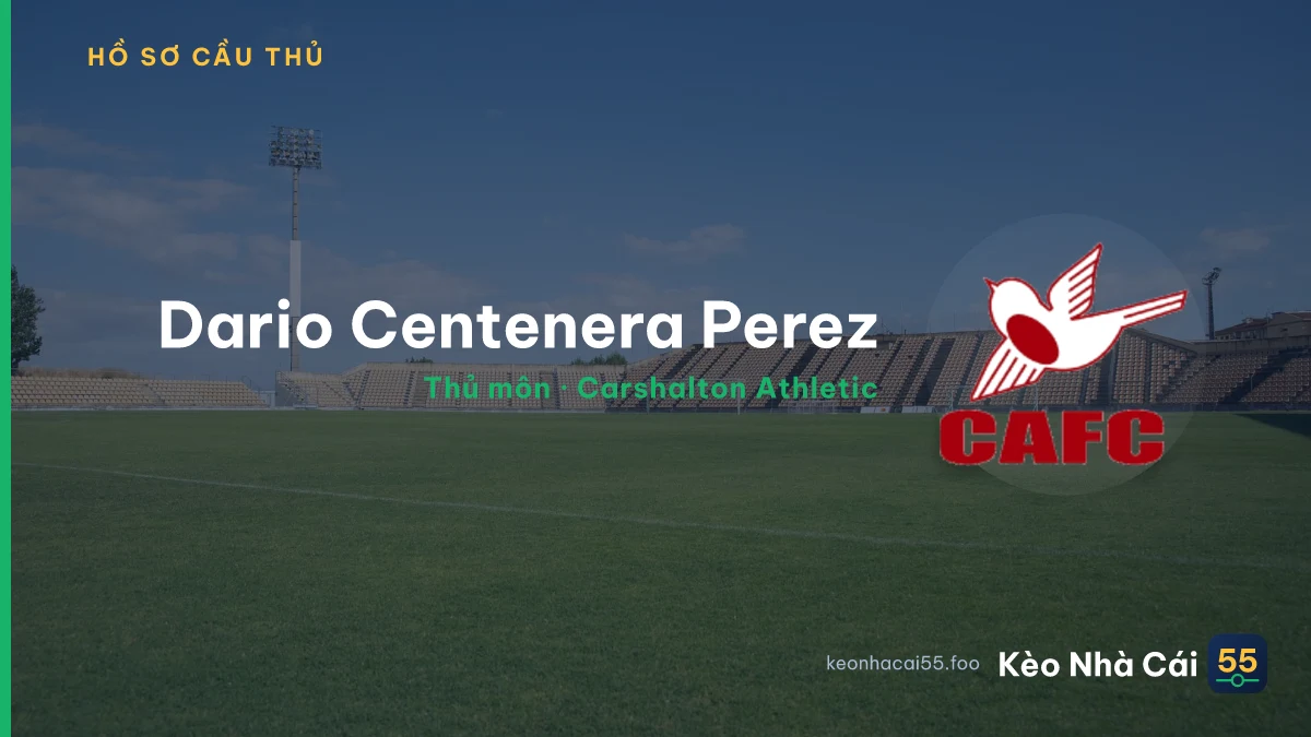 Dario Centenera Perez — Carshalton Athletic