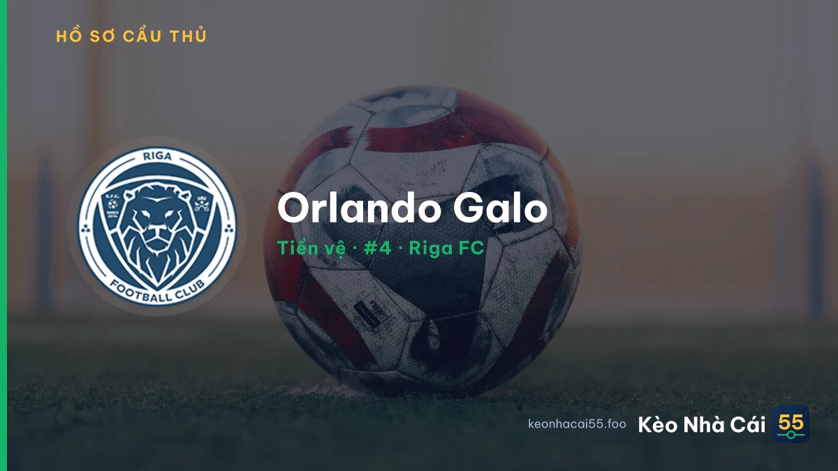 Orlando Galo — Riga FC