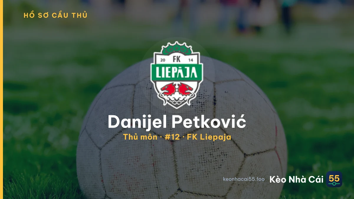 Danijel Petković — FK Liepaja