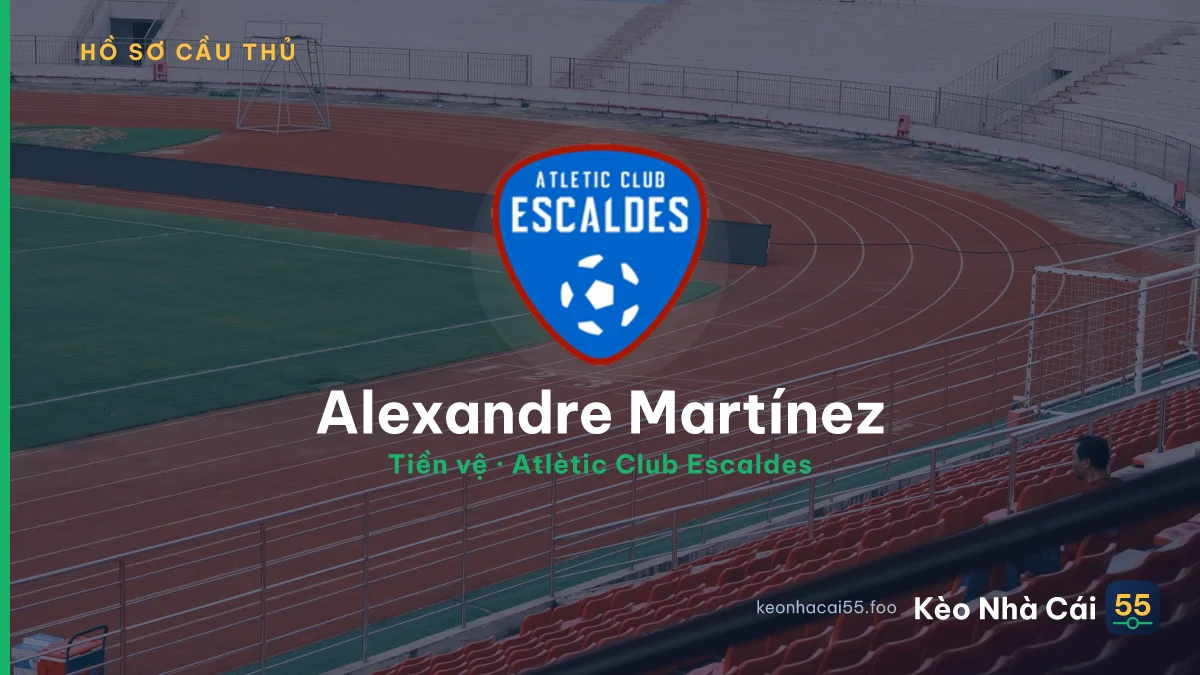 Alexandre Martínez — Atlètic Club Escaldes