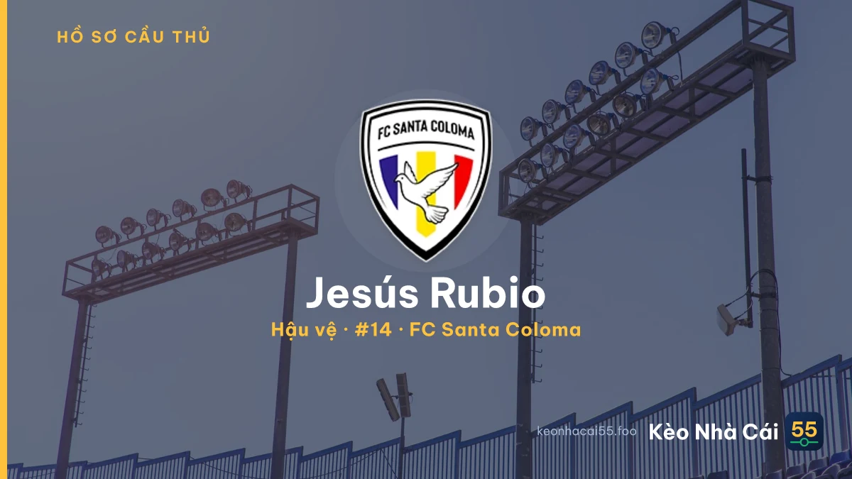 Jesús Rubio — FC Santa Coloma