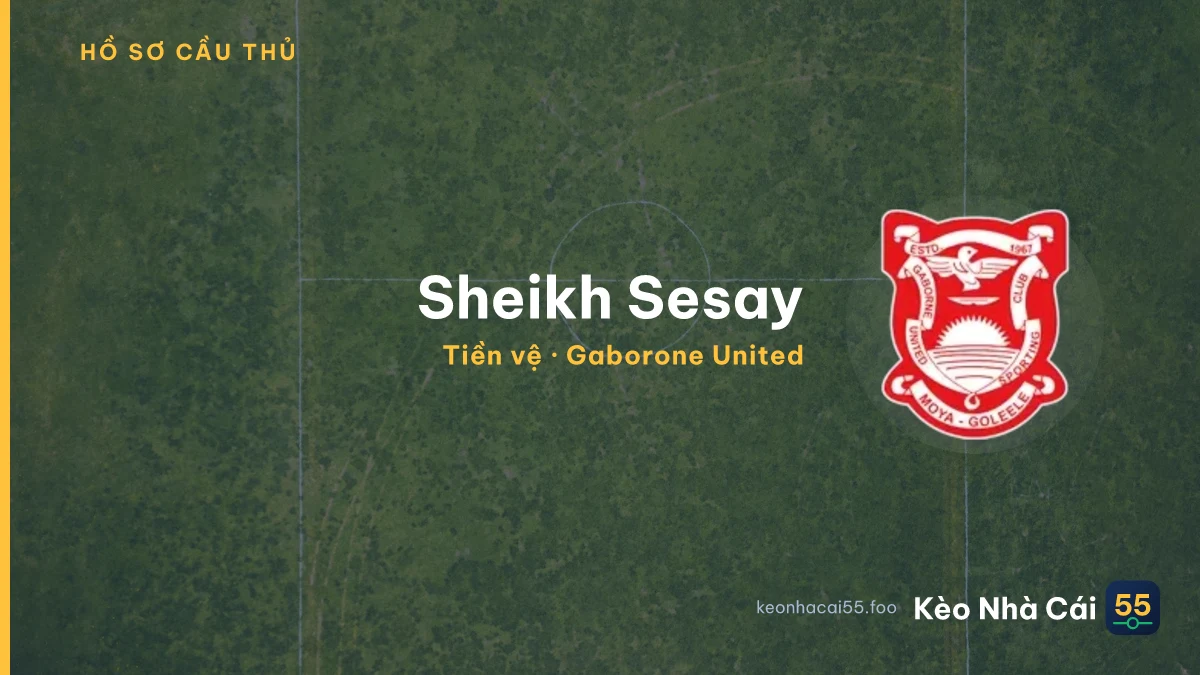 Sheikh Sesay — Gaborone United
