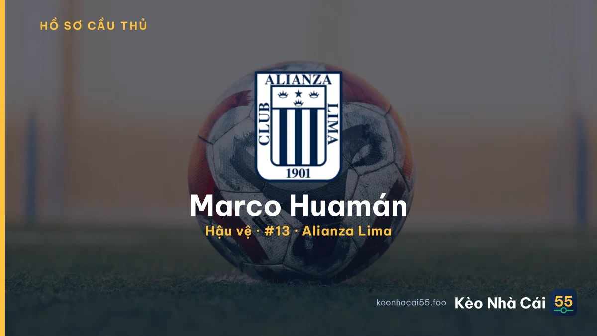 Marco Huamán — Alianza Lima