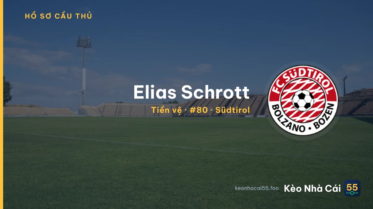 Elias Schrott — Südtirol