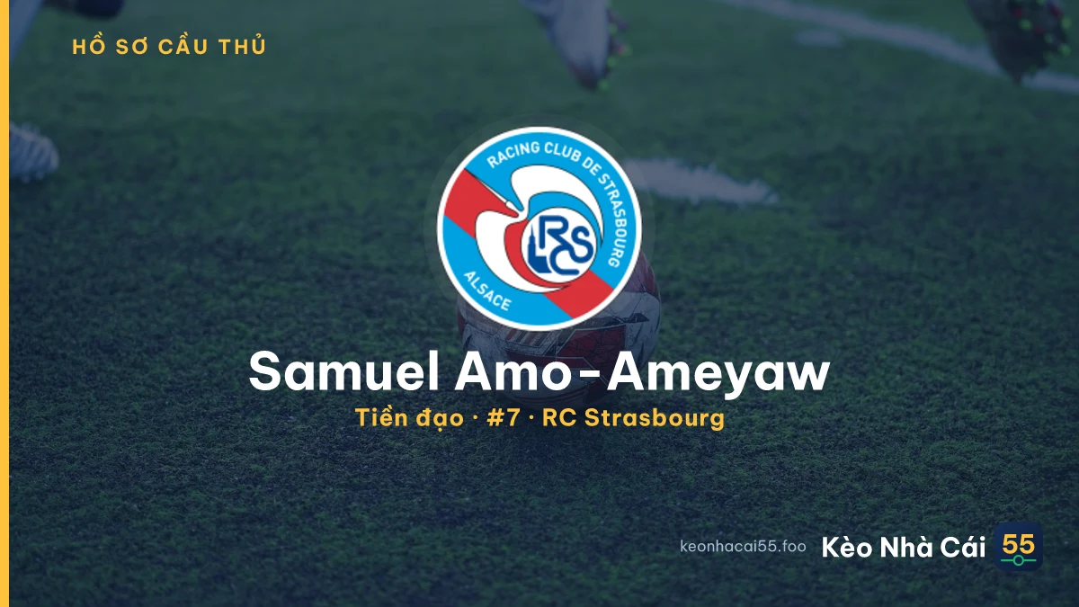 Samuel Amo-Ameyaw — RC Strasbourg