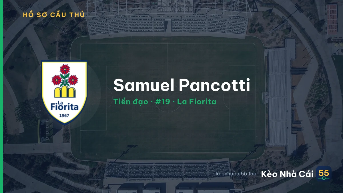 Samuel Pancotti — La Fiorita