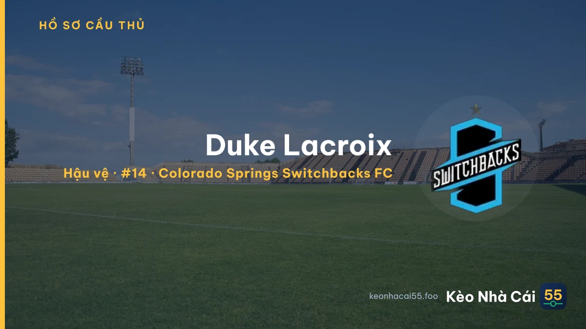 Duke Lacroix — Colorado Springs Switchbacks FC