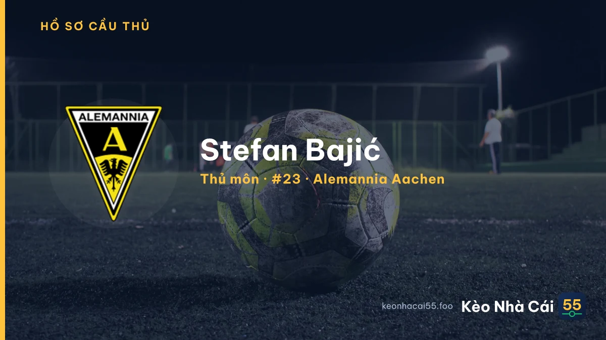 Stefan Bajić — Alemannia Aachen