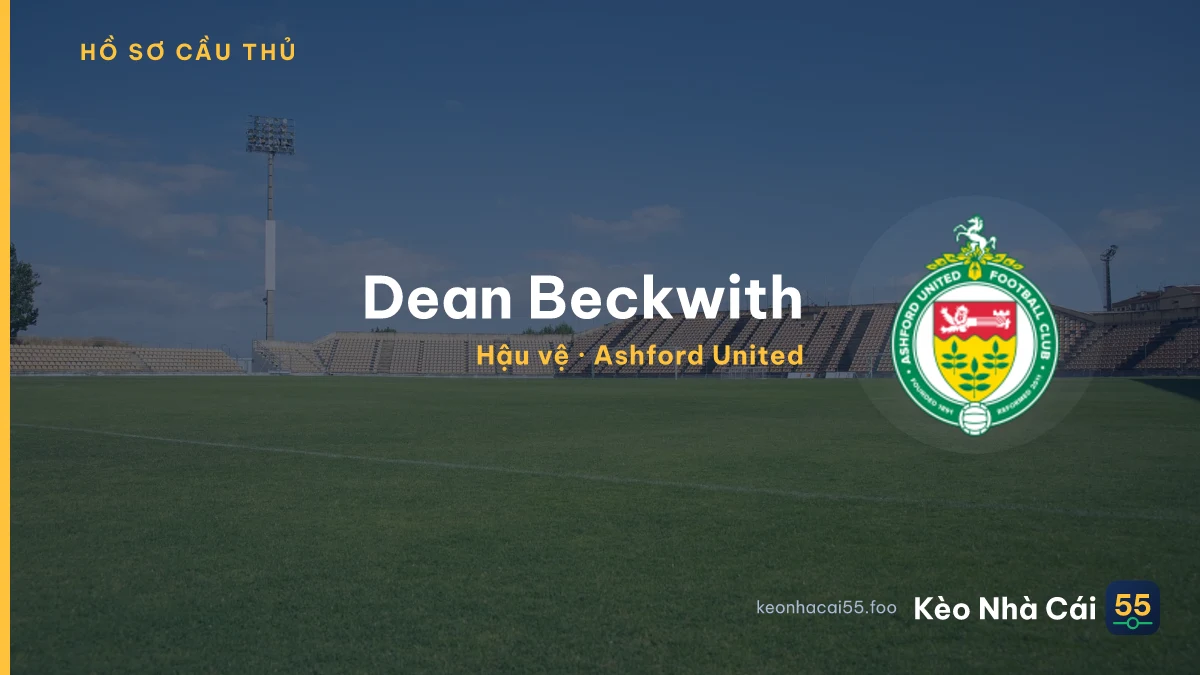 Dean Beckwith — Ashford United