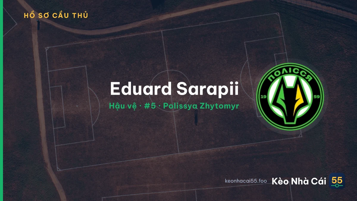 Eduard Sarapii — Polissya Zhytomyr