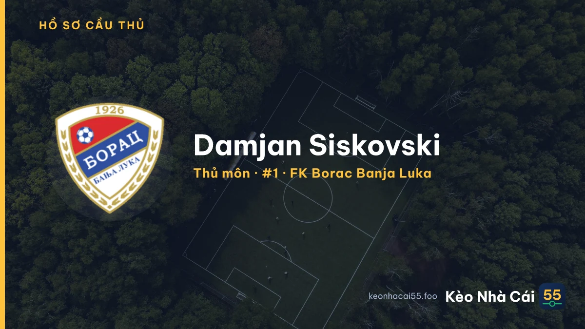 Damjan Siskovski — FK Borac Banja Luka