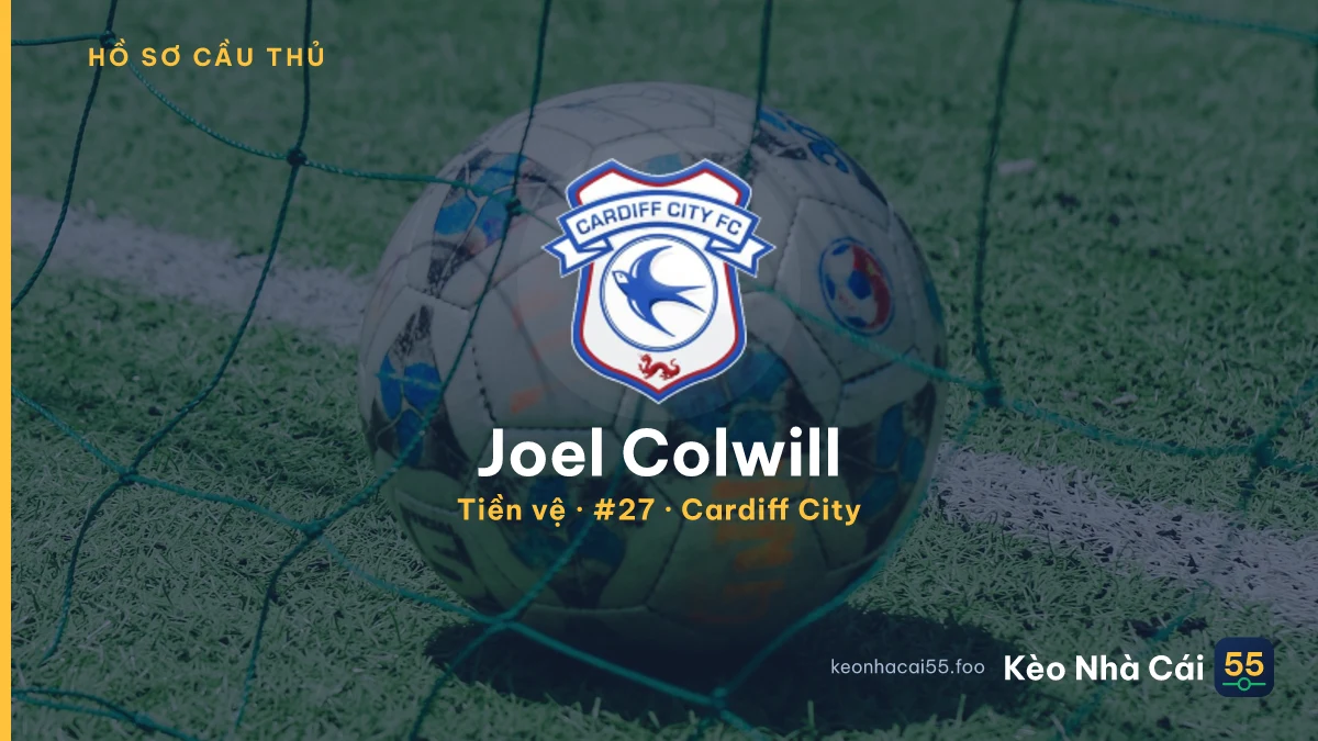 Joel Colwill — Cardiff City