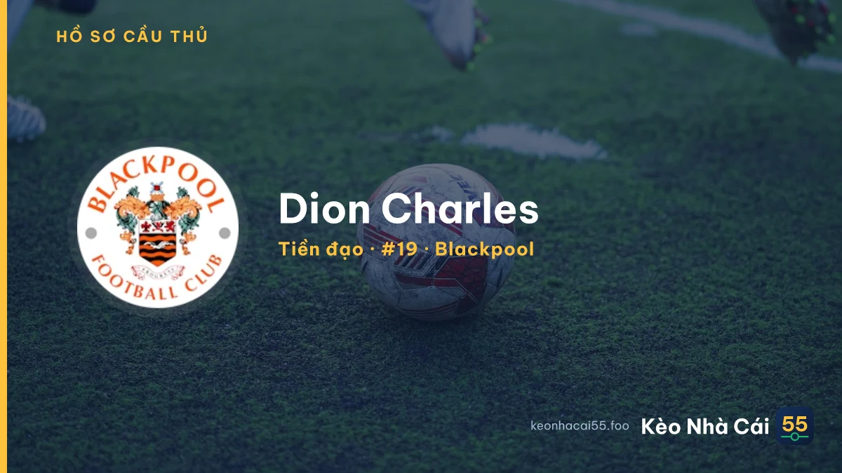 Dion Charles — Blackpool