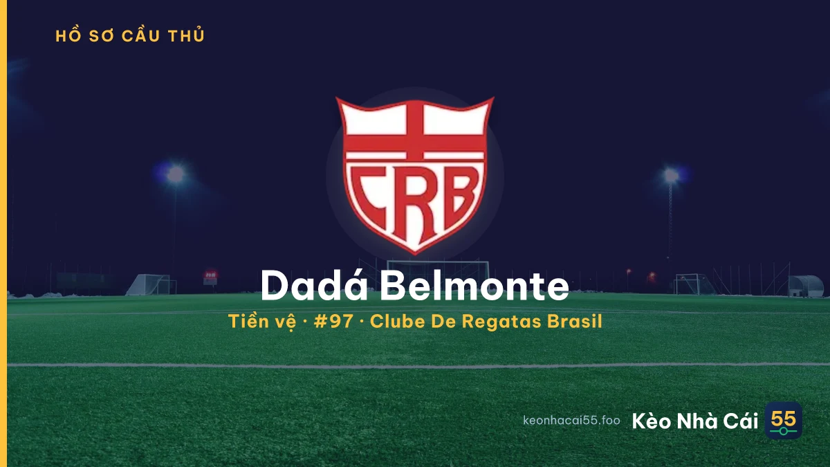 Dadá Belmonte — Clube De Regatas Brasil