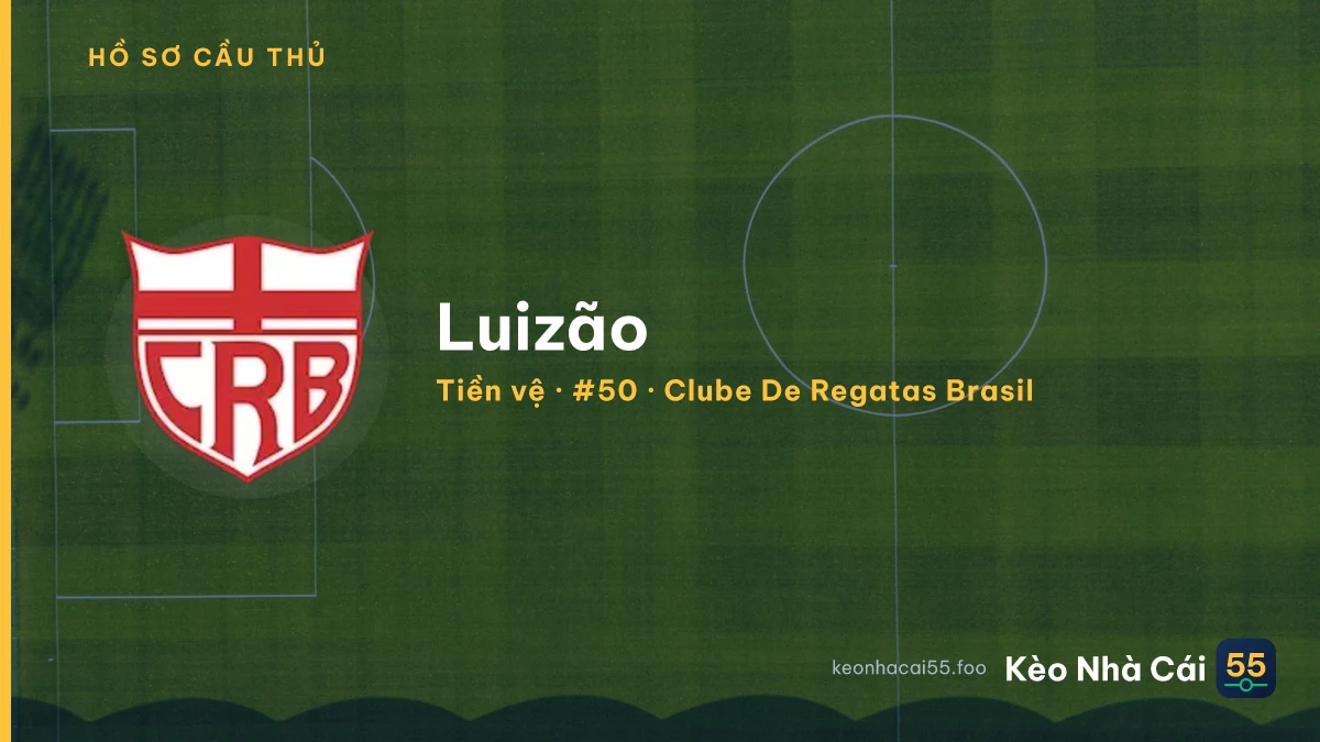 Luizão — Clube De Regatas Brasil