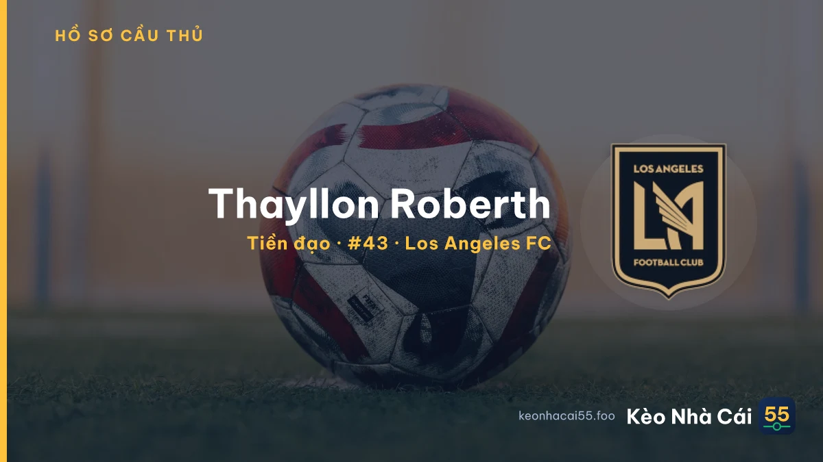 Thayllon Roberth — Los Angeles FC