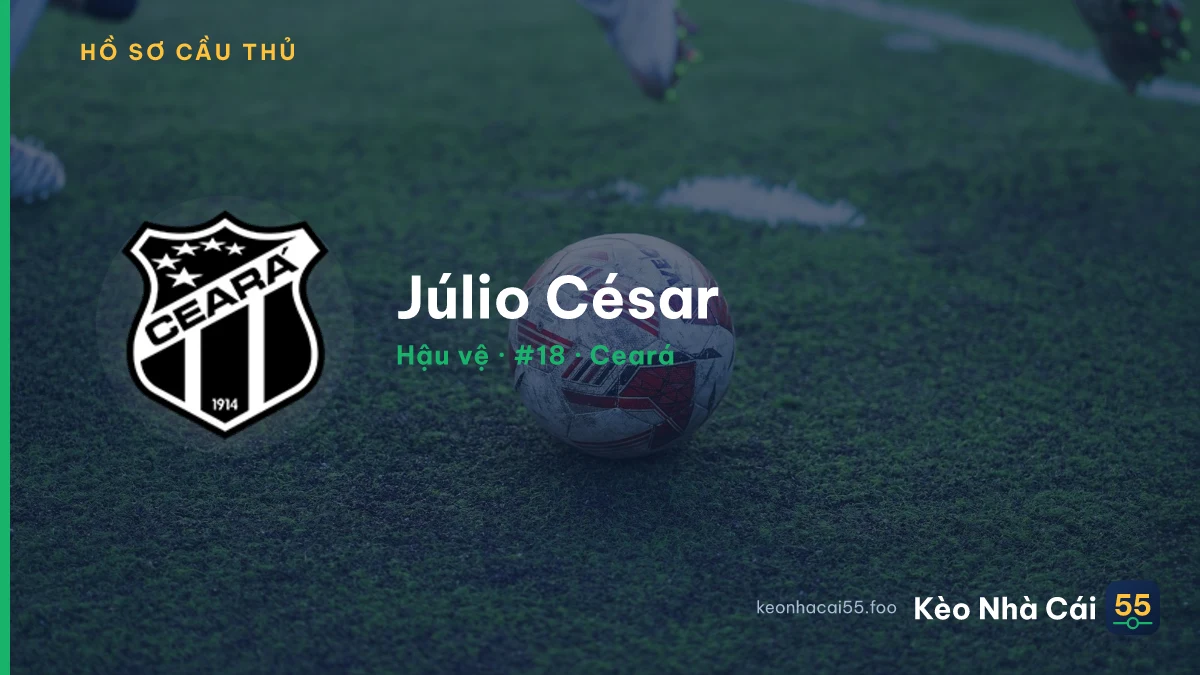 Júlio César — Ceará