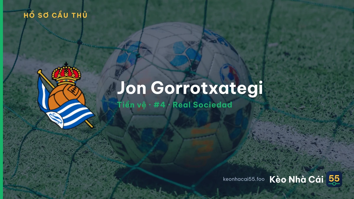Jon Gorrotxategi — Real Sociedad