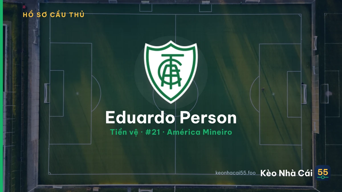 Eduardo Person — América Mineiro