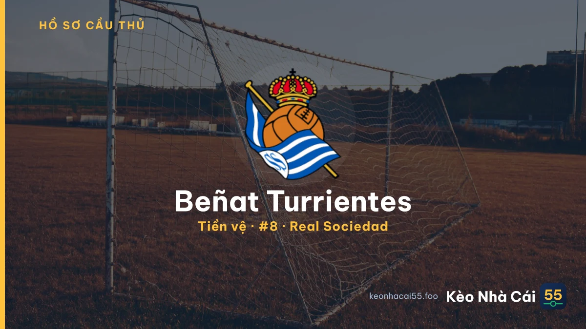 Beñat Turrientes — Real Sociedad