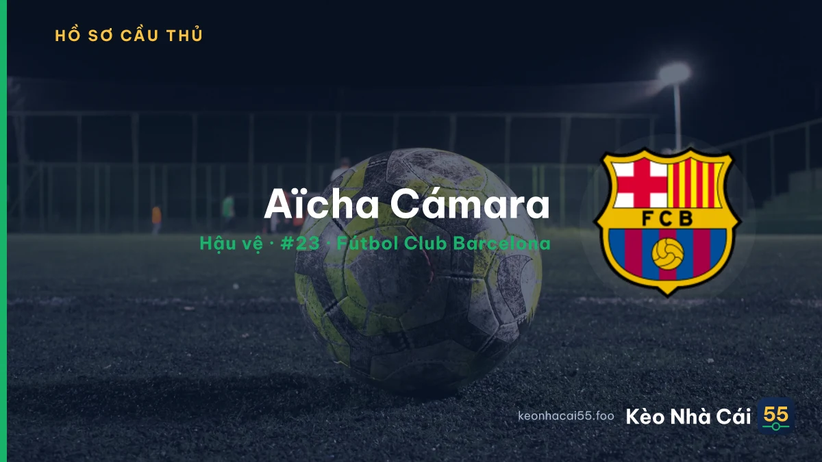 Aïcha Cámara — Fútbol Club Barcelona