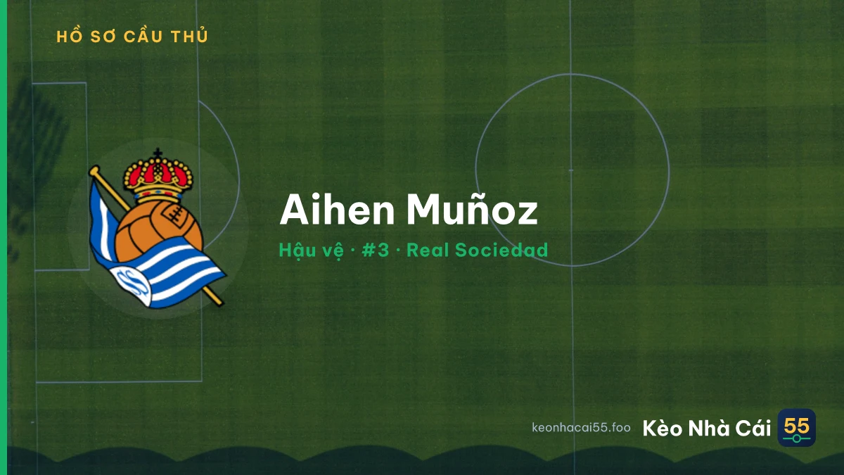 Aihen Muñoz — Real Sociedad