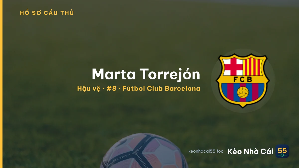 Marta Torrejón — Fútbol Club Barcelona