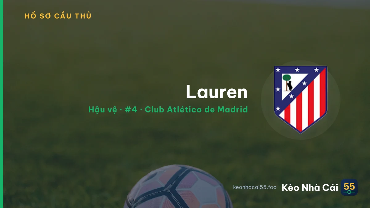 Lauren — Club Atlético de Madrid