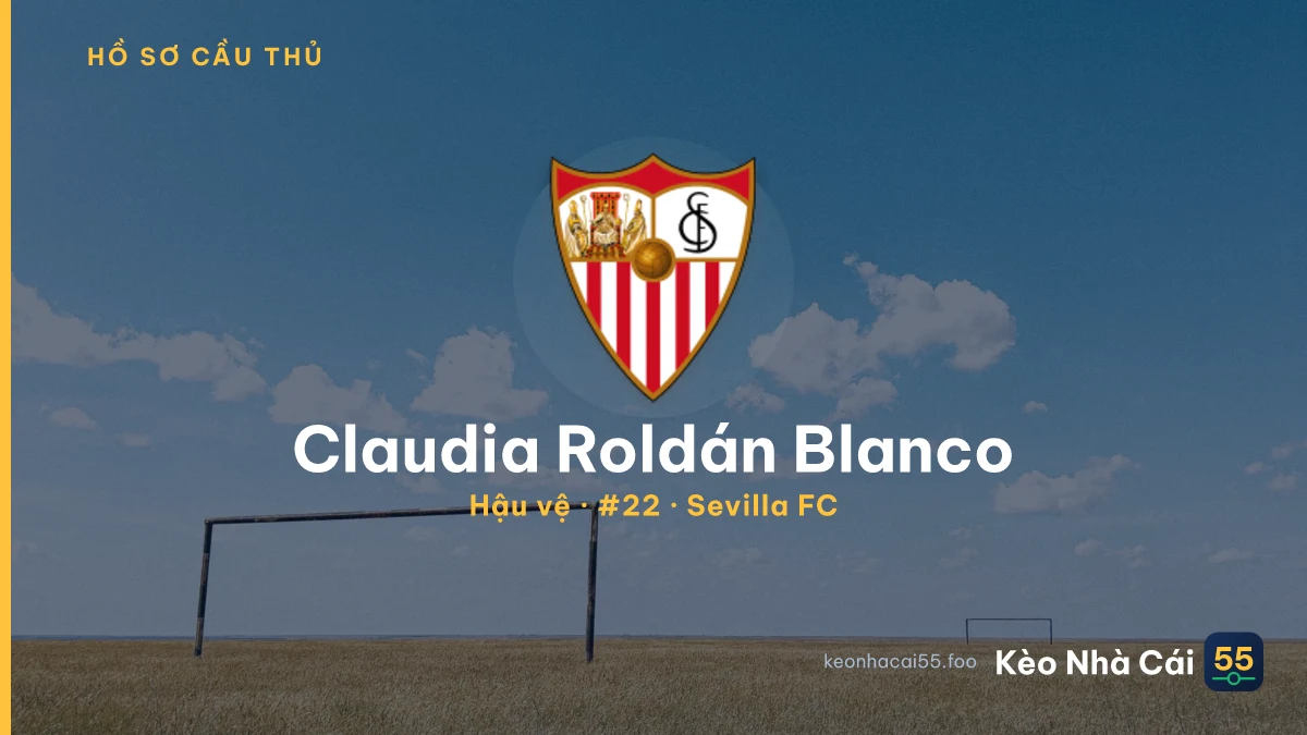 Claudia Roldán Blanco — Sevilla FC