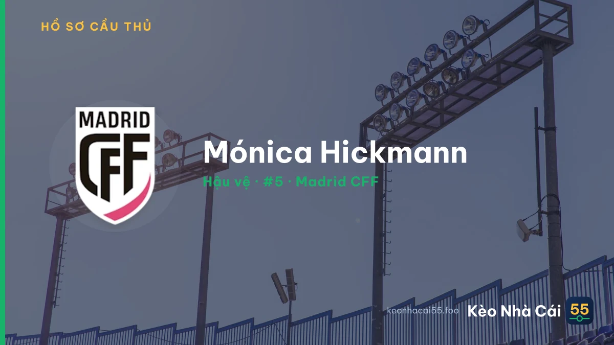 Mónica Hickmann — Madrid CFF