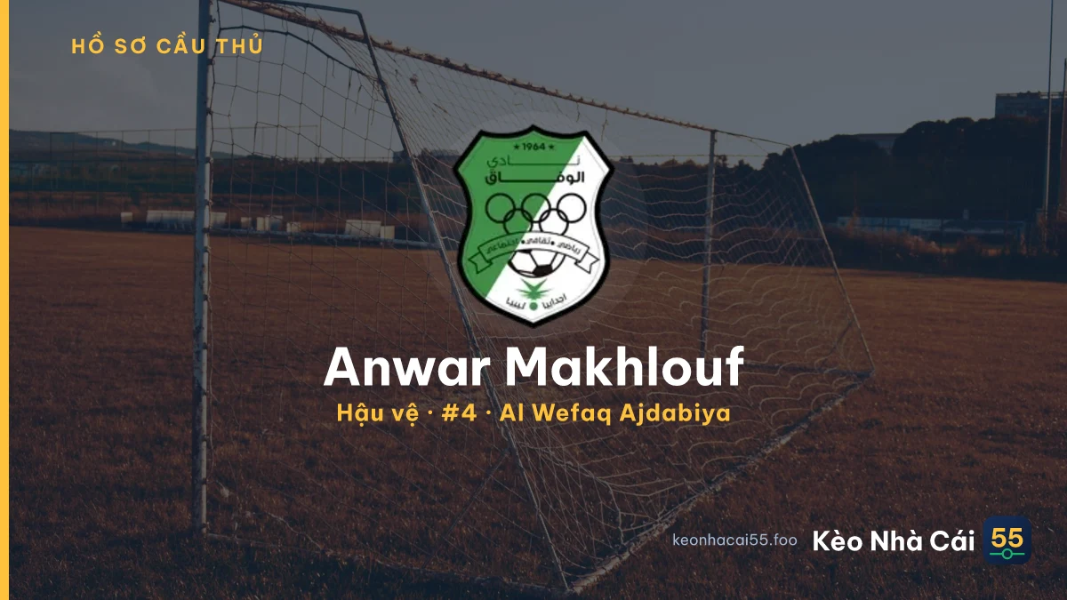 Anwar Makhlouf — Al Wefaq Ajdabiya