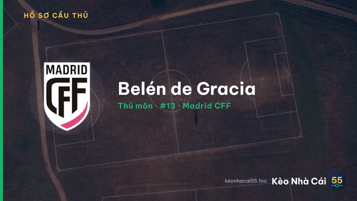 Belén de Gracia — Madrid CFF