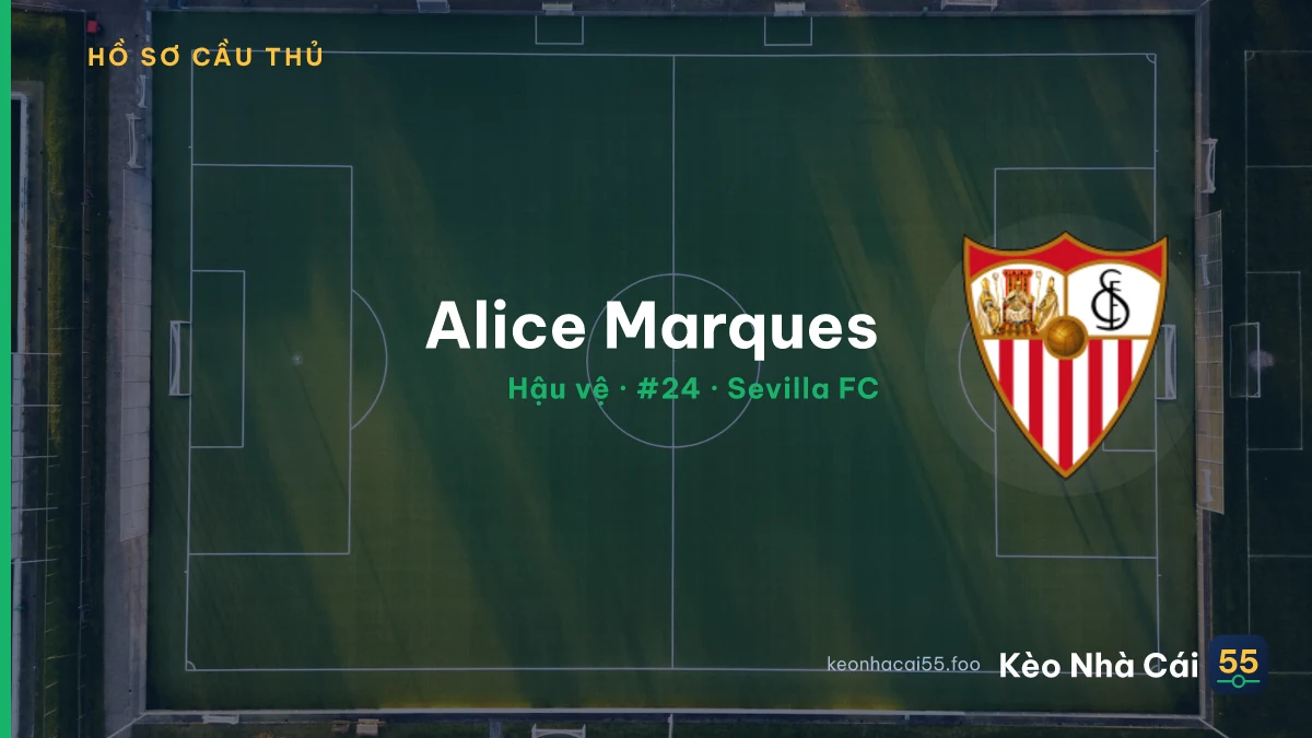 Alice Marques — Sevilla FC