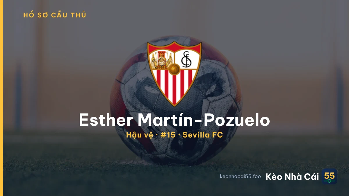 Esther Martín-Pozuelo — Sevilla FC