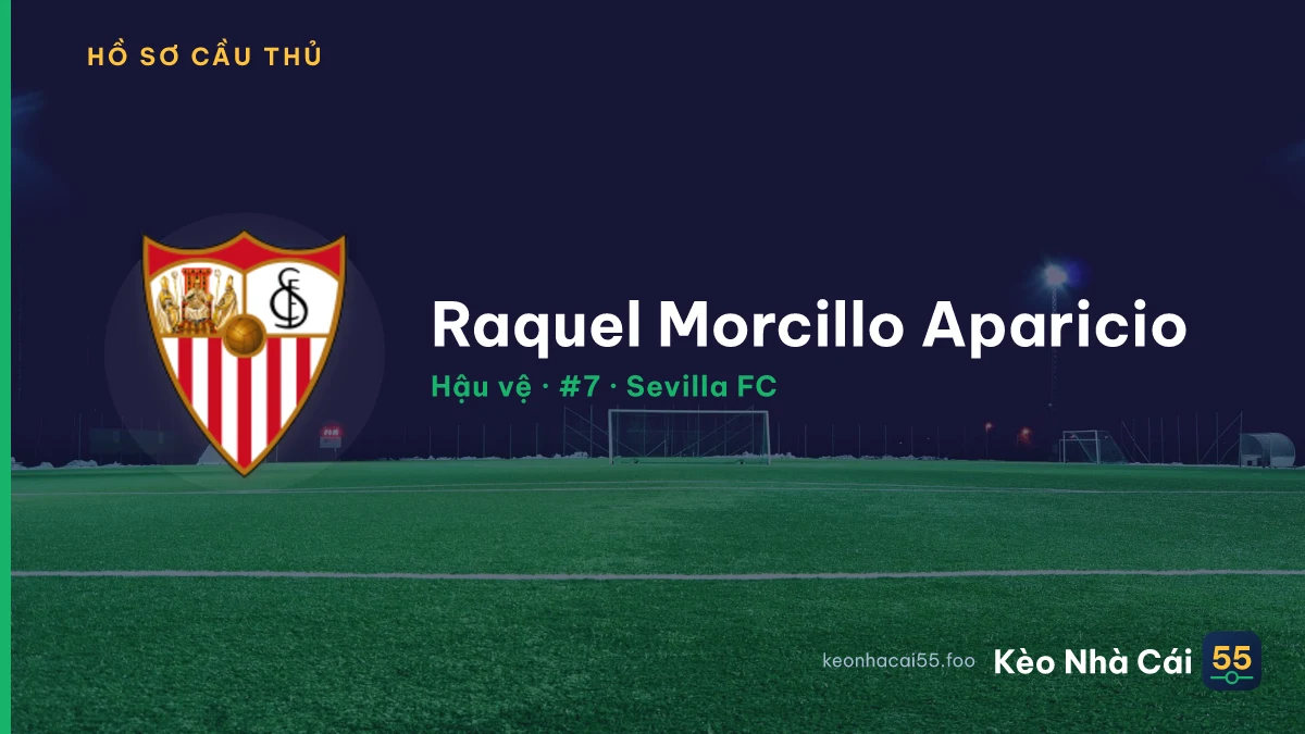 Raquel Morcillo Aparicio — Sevilla FC