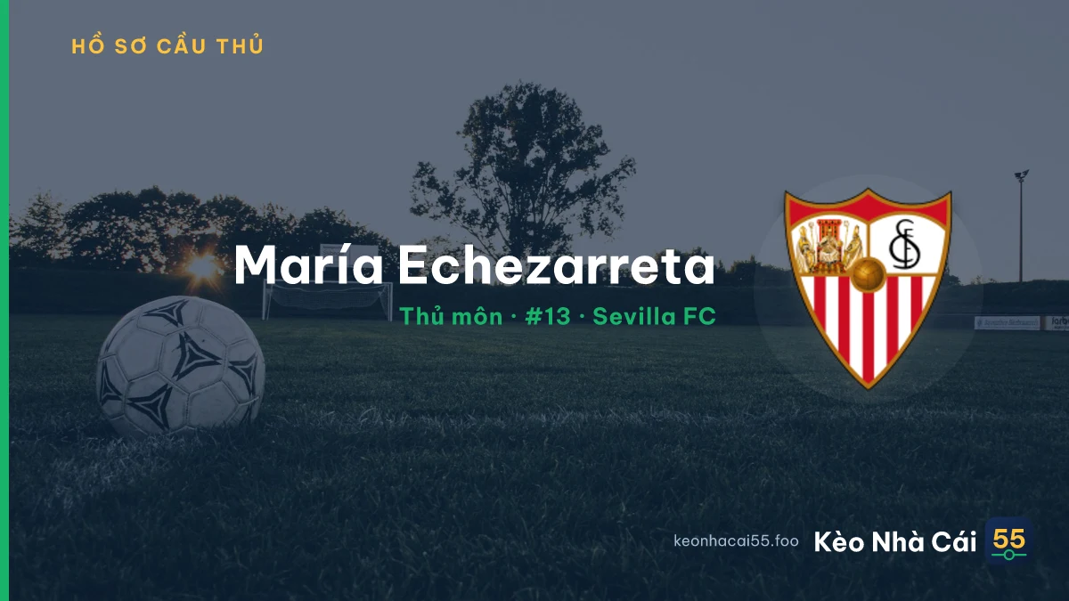 María Echezarreta — Sevilla FC