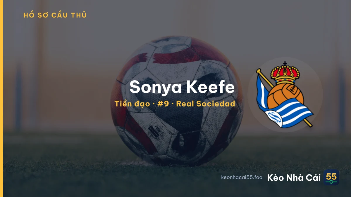 Sonya Keefe — Real Sociedad