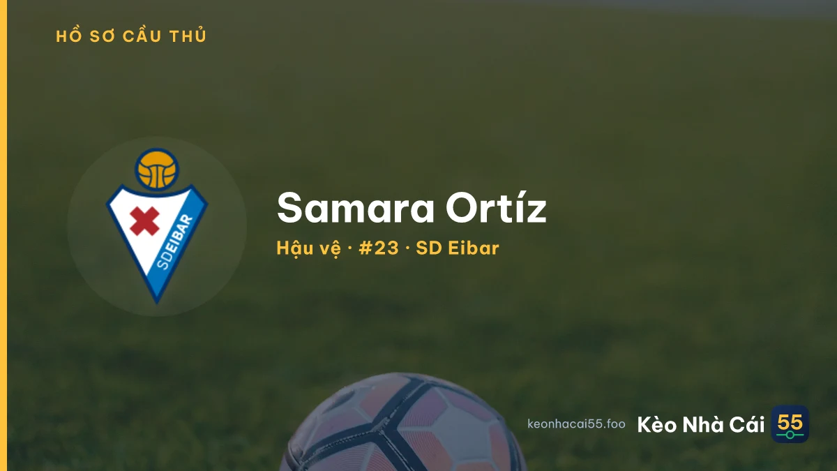 Samara Ortíz — SD Eibar