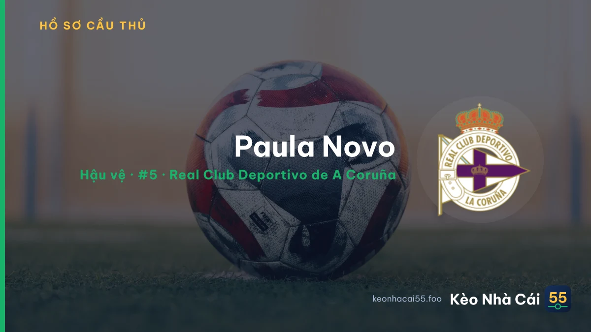 Paula Novo — Real Club Deportivo de A Coruña