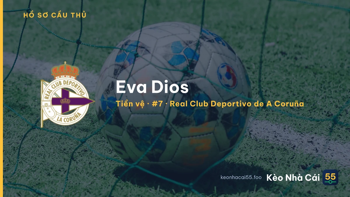 Eva Dios — Real Club Deportivo de A Coruña